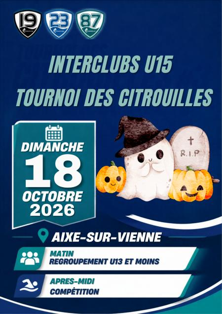 Interclubs U15 / Tournoi des citrouilles (Lim Espoir)